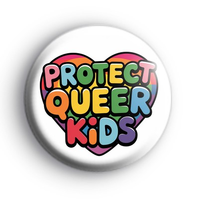 Protect Queer Kids Pride Badge