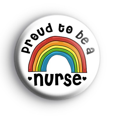Proud To Be a Nurse Rainbow Badge