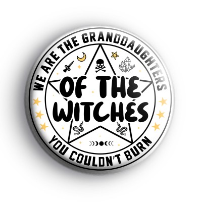 The Witches You Couldn't Burn Badge
