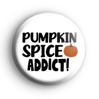 Pumpkin Spice Addict Badge
