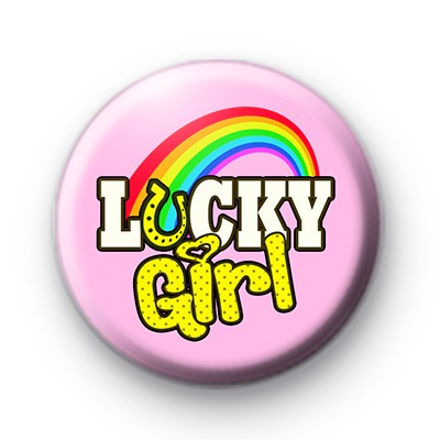 Rainbow Lucky Girl Badge