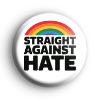 Rainbow Straight Against Hate Badge
