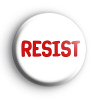 Resist Button Badge