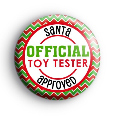 Santa Approved Official Toy Tester Badge