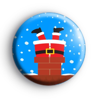 Santa Stuck Down The Chimney Badge