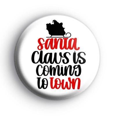 Santa Claus is coming badge