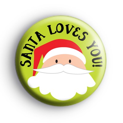 Santa Loves You Badges