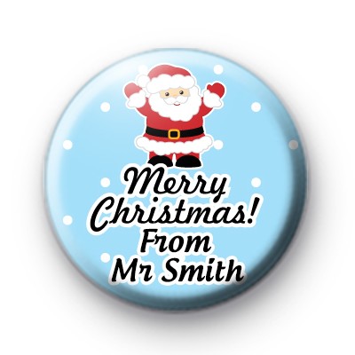 Santa Custom Teacher Text School Christmas Name Badge