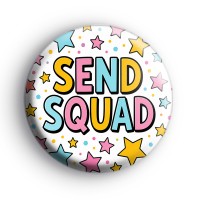 SEND Squad Badge Button Badges
