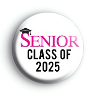 Pink and Black Senior Class of 2025 Badge