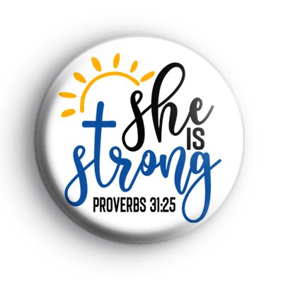 She Is Strong Badge
