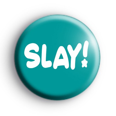 Slay Badge