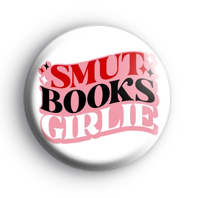 Smut Books Girlie Badge