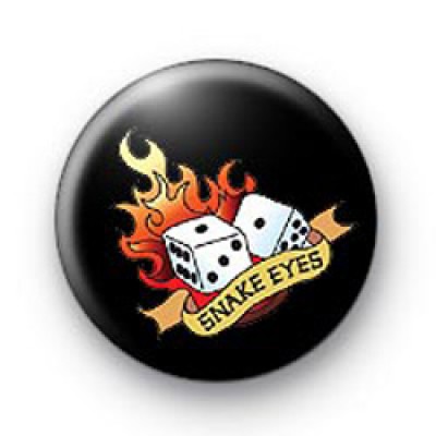 Snake Eyes Badges