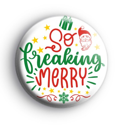 So Freaking Merry Badge