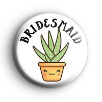 Succulent Bridesmaid Badge