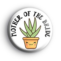 Succulent Mother Of The Bride Badge