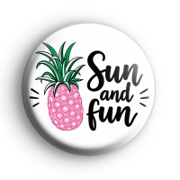 Sun and Fun Pink Pineapple Badge