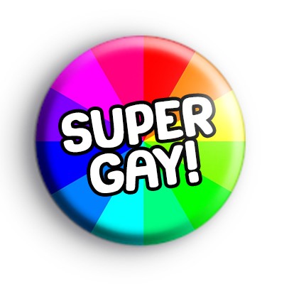 Super Gay Rainbow Badge