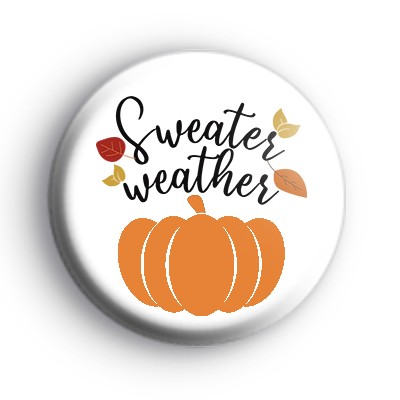 Sweater Weather Pumpkin Badge