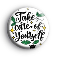 Take Care Of Yourself Badge