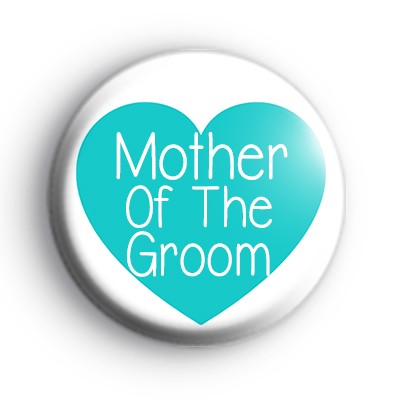 Teal Heart Mother of the Groom Badge