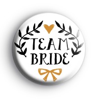 Pretty Black and Gold Team Bride Badge