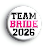 A Pretty Team Bride Custom Badge
