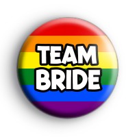 Rainbow Team Bride LGBTQ Badge