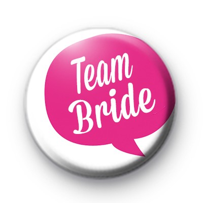 Speech Bubble Team Bride Badge