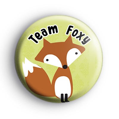 Team Foxy Fox Button Badge