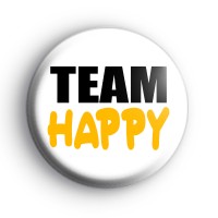 Team Happy Button Badge