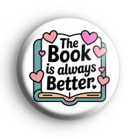 The Book is Always Better Badge