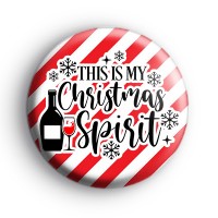 This Is My Christmas Spirit Badge Button Badges