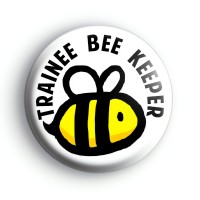 Trainee Bee Keeper Button Badge