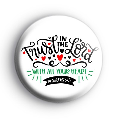 Trust in the Lord Badge