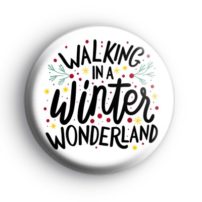Walking in a Winter Wonderland Badge