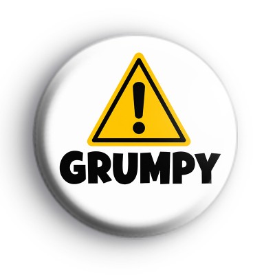 Warning Grumpy Badge