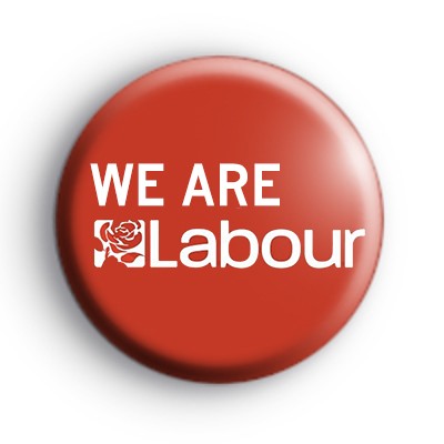 We Are Labour Badge