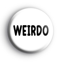 Weirdo Badge