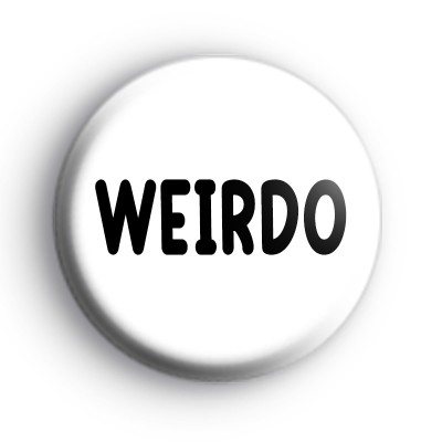 Weirdo Badge