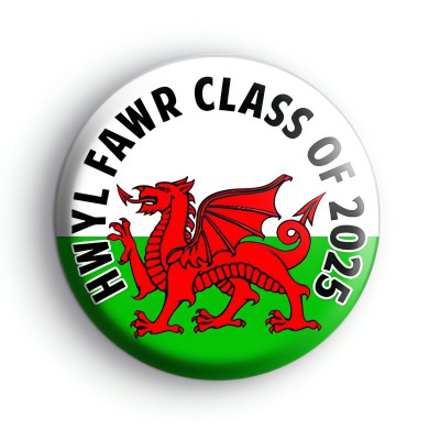 Hwyl Fawr Welsh Class Of 2025 Badge