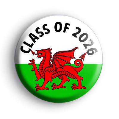 Welsh Dragon Class of 2026 Badge
