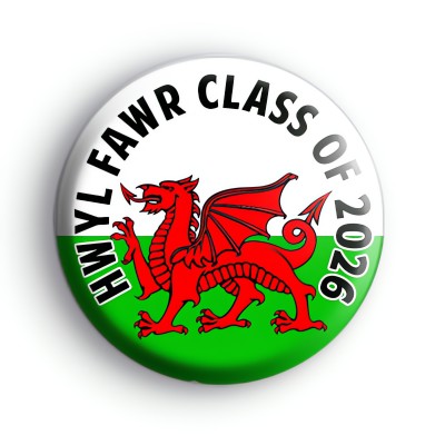 Hwyl Fawr Welsh Class Of 2026 Badge