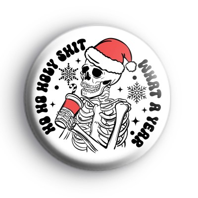 What A Year Skeleton Badge