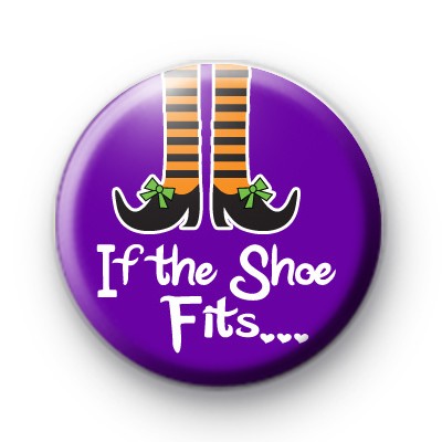 Purple If The Shoe Fits Badge