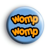 Womp Womp Badge