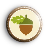Acorn Woodland Badge Button Badges