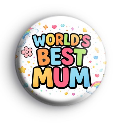 Worlds Best Mum Badge