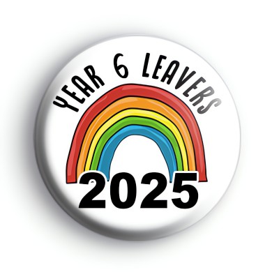 Rainbow Year 6 Leavers Badge